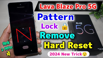 Lava Blaze Pro 5G Hard Reset || Lava Blaze Pro 5G Pattern Lock Remove || Frp Bypass ⚡⚡