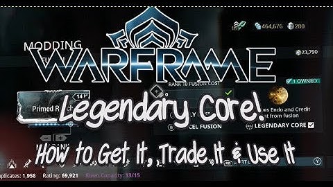 Warframe - Legendary Core - How to Get it, Trade it and Use it! | Xbox One |