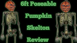 Home Depot 6ft Poseable Pumpkin Skelton Review