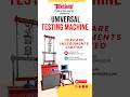 UTM Machine, ASTM D638,ASTM D412, ASTM D790, ASTM E8, ASTM E9, ISO 527, ISO 6892, ISO 14125, IS 1608