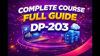 DP-203 Azure Data Engineer Exam – How to CLEAR in First Attempt (2026 Complete Strategy