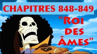 One Piece REVIEW Chapitres 848-849 : LE SOUL KING FAIT LE SHOW