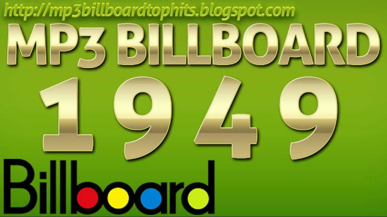 Mp3 BILLBOARD 1949 TOP Hits Mp3 BILLBOARD 1949 YouTube mp3-billboard-1949-top-hits-mp3-billboard-1949-youtube