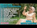 KAMANA CINTANA - MAWAR BODAS | NINA GASENTRA | POP SUNDA LAWAS | FULL ALBUM TERBARU 2024