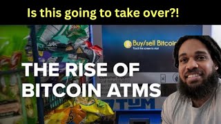 The Rise of bitcoin atms| reaction