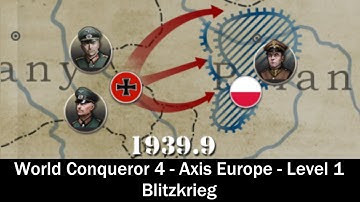 World Conqueror 4 - Axis Europe - Level 1 - Blitzkrieg