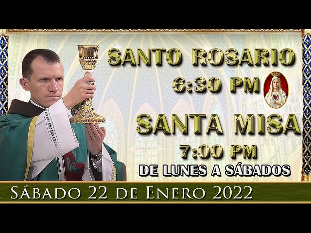 ⛪ Rosario y Santa Misa ⚜️ Sábado 22 de Enero 6:30 pm | Caballeros de la Virgen