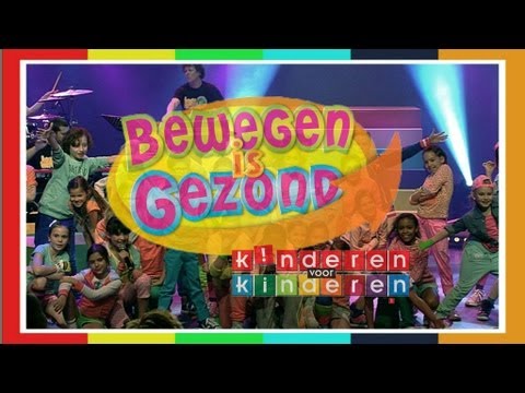 Kinderen voor Kinderen 34 - Bewegen is Gezond (Officiële videoclip)