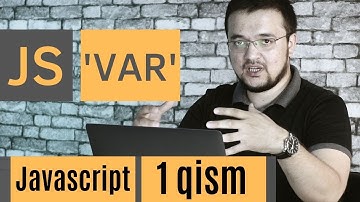 Javascript - 1 qism. JS haqida ma`lumot, 