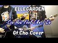 Can You Feel Like I Do - ELLEGARDEN【ギター&コーラス カバー】弾いてみた