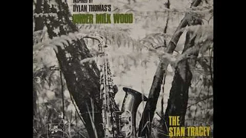 Stan Tracey Quartet - Starless And Bible Black (Un...