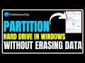 How to partition Hard drive in Windows 11 without erasing data