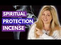 How To Use Incense for Spiritual Protection