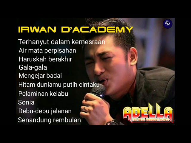 IRWAN ACADEMY ADELLA Full Album class=