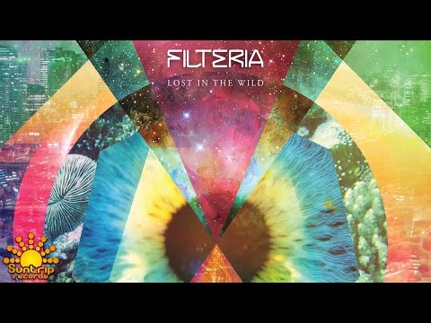 Filteria — Filteria - Lost In The Wild