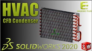 Optimize HVAC Performance with SolidWorks 2020: CFD Analysis of a Condenser