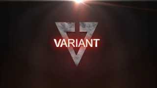 Variant clan intro - by tyr0x