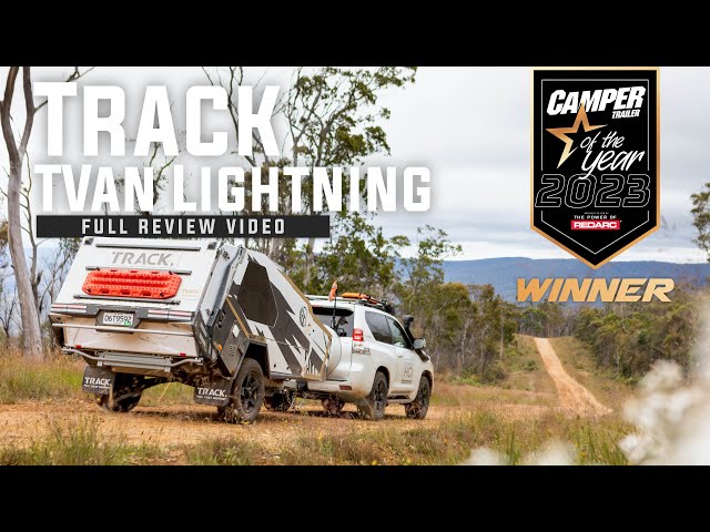 Track Tvan Lightning | Camper Trailer of the Year 2023 Review class=