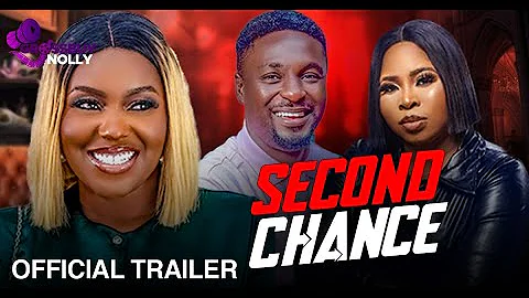 Second Chance 2023 Trailer| Starring|Abiola Adebayo |Ifedayo Rufai|Adeniyi Johnson|