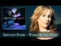 Gretchen Peters - Woman On The Wheel