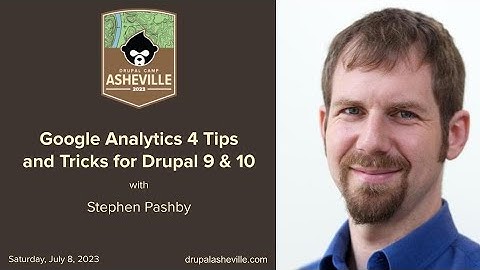 Google Analytics 4 Tips and Tricks for Drupal 9 & 10