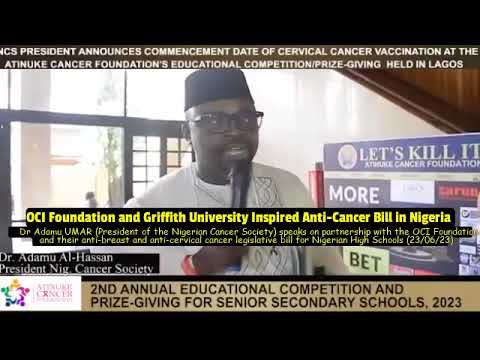 NCS President, Dr Adamu, Speaks on Nigeria's Anti-Cancer Law inspired by OCI Foundation&Griffith Uni
