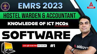 Software | Knowledge of ICT for EMRS Hostel Warden & Accountant Classes by CK Sir #1