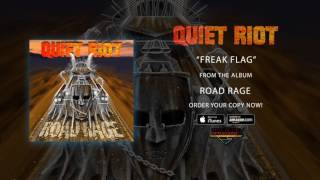 Quiet Riot - "Freak Flag" (Official Audio) chords