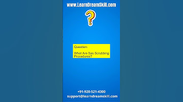 SAS Interview Question : 112. What Are Sas Scrubbing Procedures?