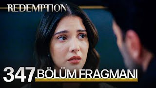 Esaret 347. Bölüm Fragmanı | Redemption Episode 347 Promo