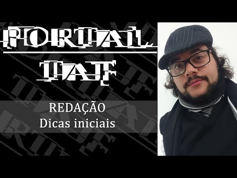 Redação - Dicas iniciais - PORTAL TAF