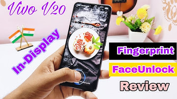 Vivo V20 in-Display Fingerprint scanner and FaceUnlock Review