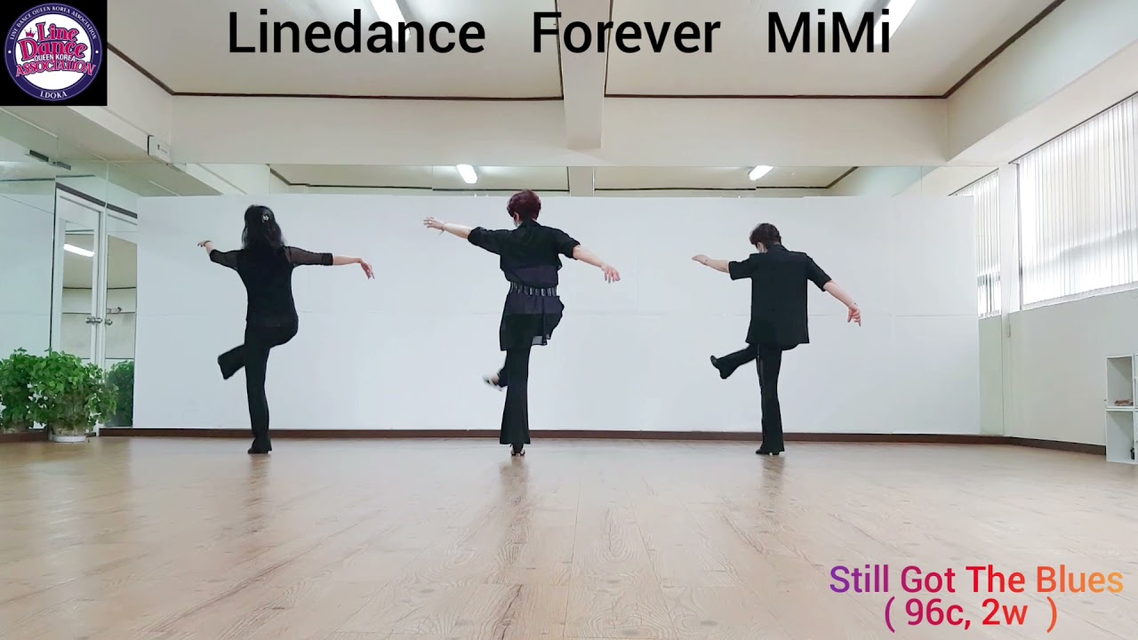 Still Got The Blues - Line Dance