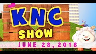 KNC Show (June 28, 2018)