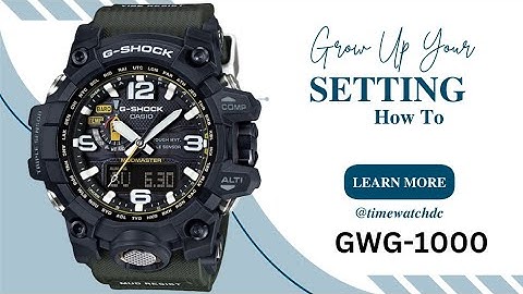 How To Set Casio Gshock GWG-1000 TIME | DATE | ALARM | RESET |  WORLD TIME @timewatchdc