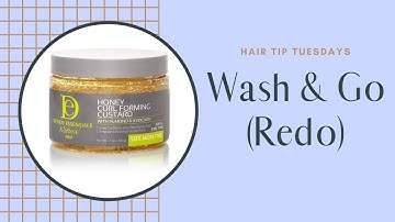 How to do a wash n go| Honey Curl Forming Custard