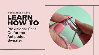 Antipodes Provisional Cast On