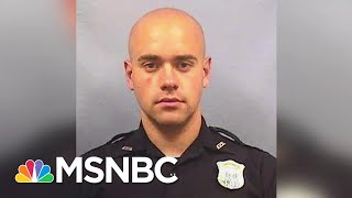 NBC News: Officer Who Fatally Shot Rayshard Brooks Disciplined For Use Of Force With Firearm | MSNBC