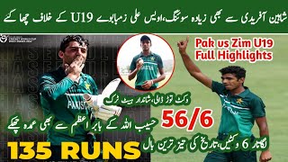 Pakistan vs Zimbabwe U19 Match Highlights-Haseebullah & Awais Amazing Performance For 115 Runs Win