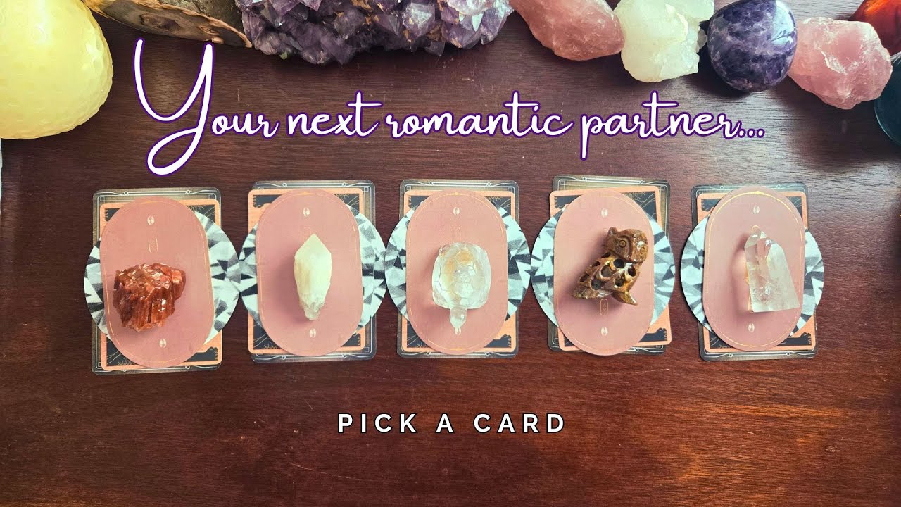..:: 💕 Your next romantic partner 💕 ::.. pick a card ..:: love tarot reading ::..