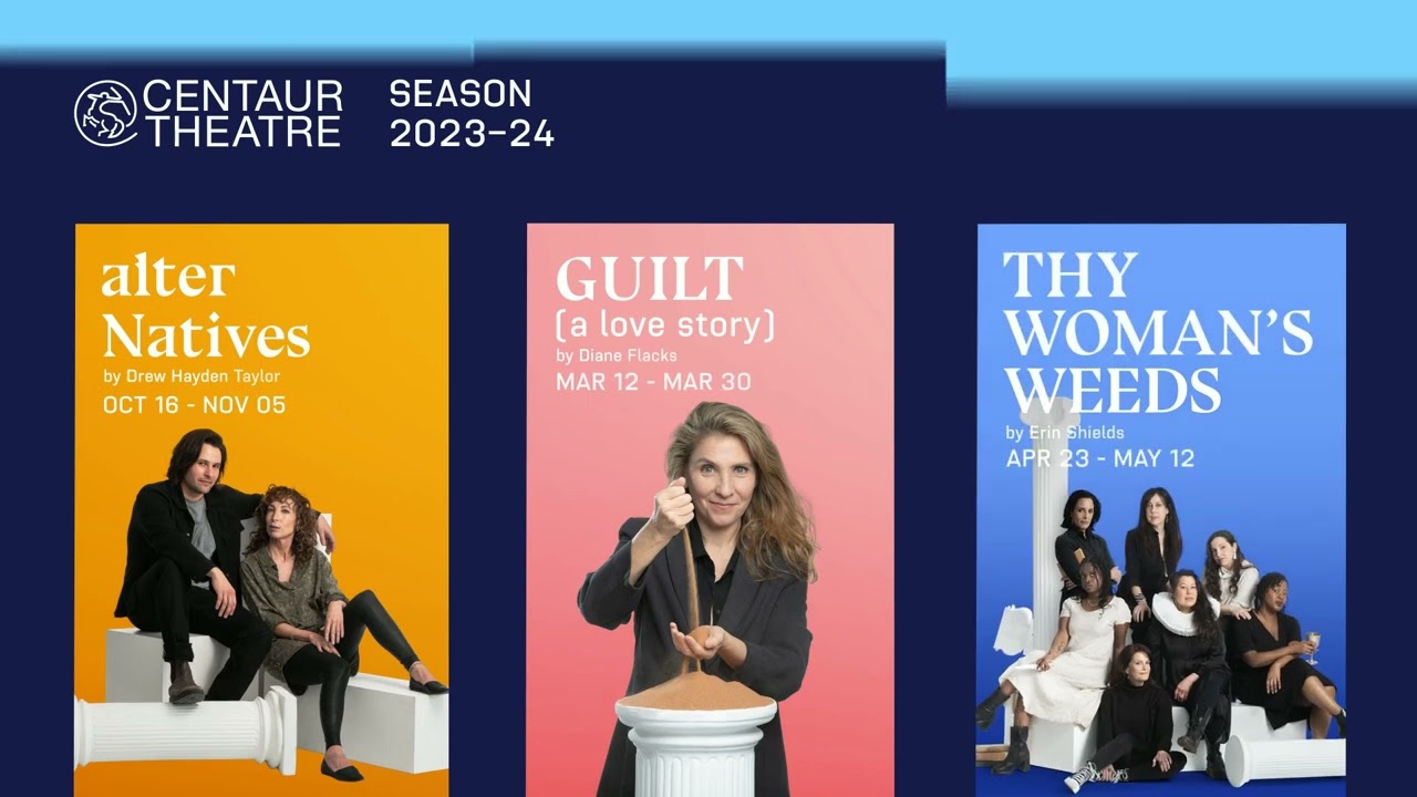 Subscriptions for the 2023-2024 season are now on sale! - CENTAUR THEATRE