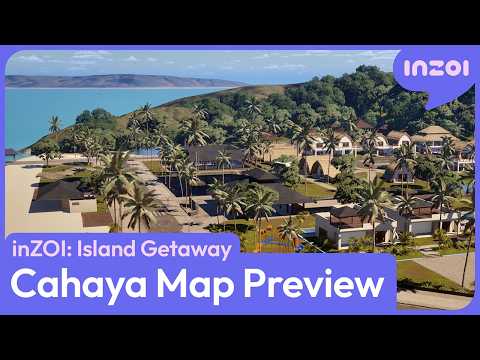 inZOI: Cahaya Map Preview
