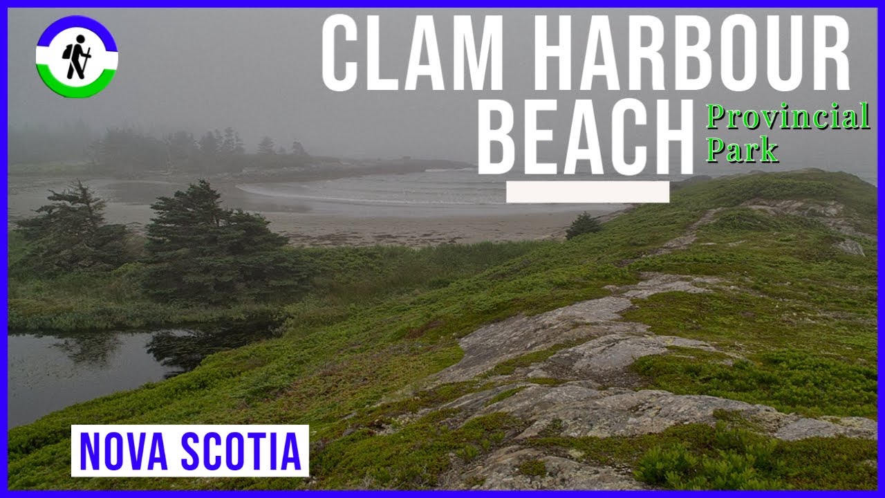 Hiking Clam Harbour Beach Provincial Park in Nova Scotia