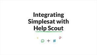 How Simplesat integrates with Help Scout