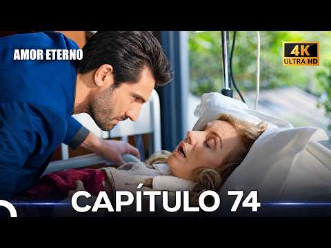 Amor Eterno Capítulo 74 (4K) (Doblado En Español)