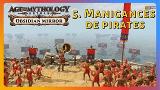 Kastor et Tezcatlipoca sont sur l'eau- AoM Retold-Obsidian Mirror 5. Manigances de pirates (Insensé)