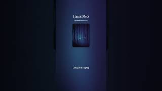 Haunt Me 5