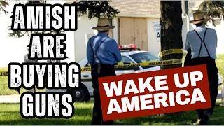 Why The Amish Are Quietly Stockpiling Guns Right Now! WARNING To America!