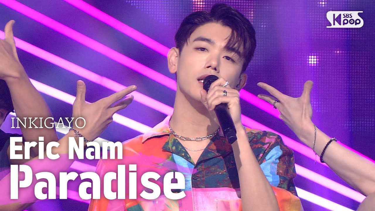 Eric Nam(에릭남) - Paradise @인기가요 inkigayo 20200802 - YouTube