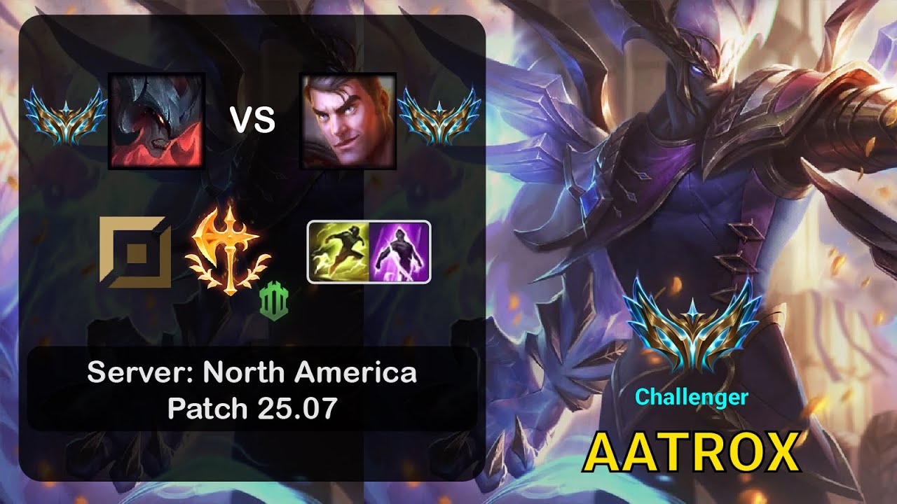 Aatrox Top vs Jayce - NA Challenger - Patch 25.07